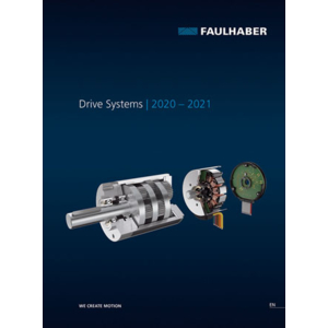 Le nouveau catalogue FAULHABER 2020 - 2021 vient de sortir